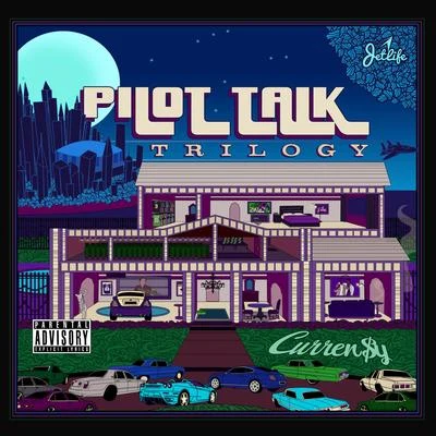 Curren$yPilot Talk: Trilogy