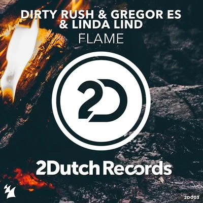 Dirty Rush & Gregor EsFlame