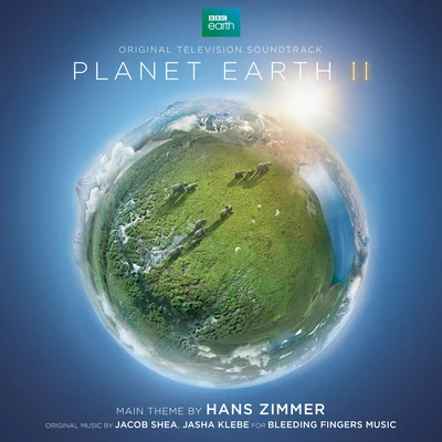 Lard/Hans ZimmerPlanet Earth II (Original Television Soundtrack)