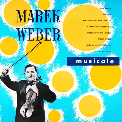 Marek WeberLeslie JeffriesLouis Levy Gaumont-British SymphonyJack Hylton OrchestraHenry HallHaydn WoodJohn AnsellPaul WhitemanCharles ShadwellBBC Dance OrchestraMusicale