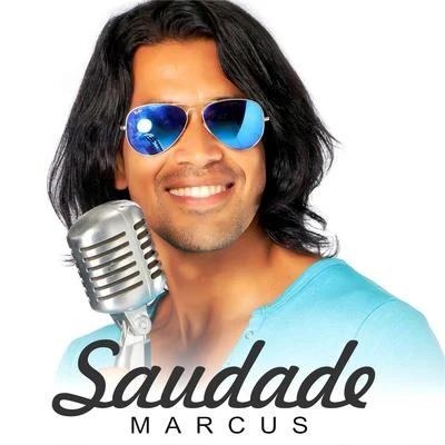 MarcusSaudade