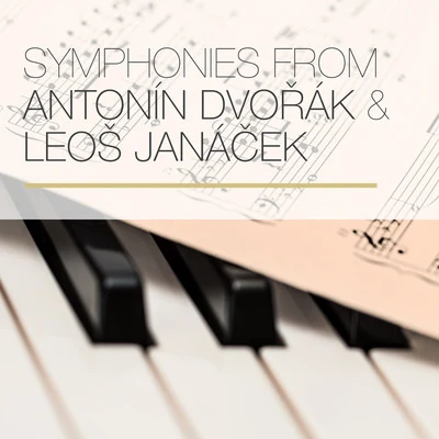 Vladimíra Klánská/Leoš Svárovský/Jan Jíša/Lumír Vaněk/Leoš Janácek/Petr Maceček/Daniel Wiesner/Lubomír Havlák/Vlastimil Mares/Jaroslav MarekSymphonies from Antonín Dvořák & Leoš Janáček