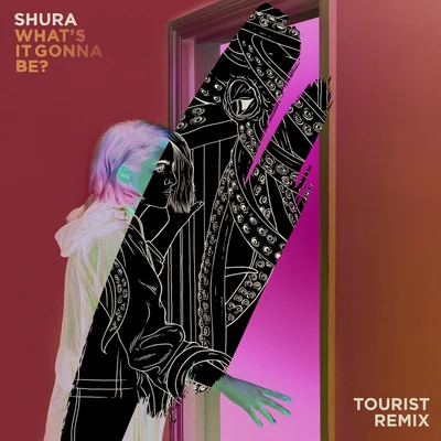 Shurawhat sit gonna be? (tourist remix)