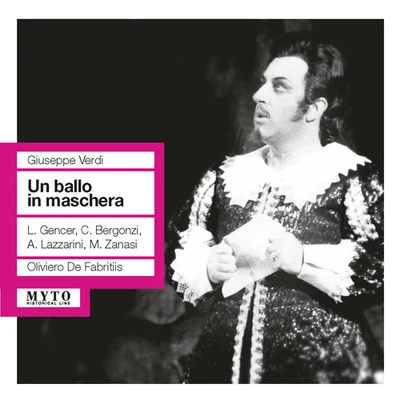 Oliviero De Fabritiis/Carlos Sagarminaga/Orquesta del Palacio de las Bellas Artes de Mexico/Coro del Palacio de las Bellas Artes de Mexico/Ignazio Ruffino/Oralia Dolínguez/Giuseppe Taddei/Maria Callas/Giuseppe Verdi/Mario Del MonacoVERDI, G.: Ballo in maschera (Un) [Opera] (Gencer, Bergonzi, Lazzarini, Bologna Teatro Comunale Chorus and Orchestra, De Fabritiis) (1961)