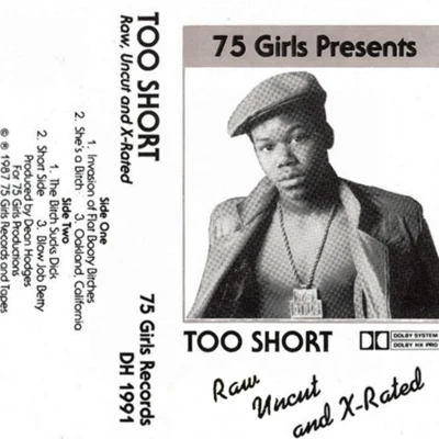 Too ShortRaw,Uncut,& X-Rated