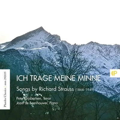 Richard Strauss/Andris Nelsons/Gewandhausorchester/Boston Symphony OrchestraIch Trage Meine Minne - Songs by Richard Strauss