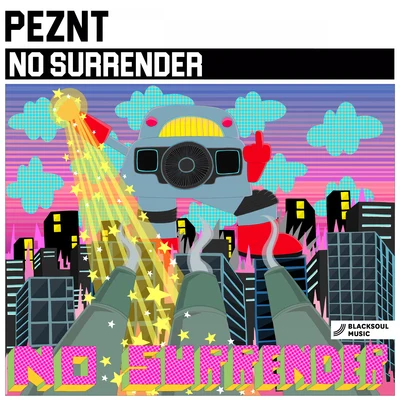 PEZNTNo Surrender