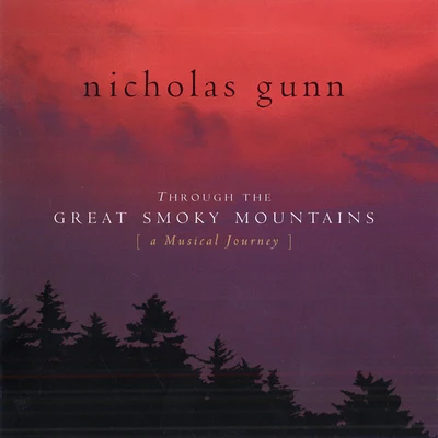 Nicholas GunnThrough The Great Smoky Mountains