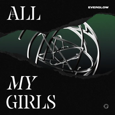 EVERGLOWALL MY GIRLS