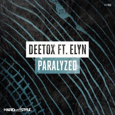 Elyn/DeetoxParalyzed