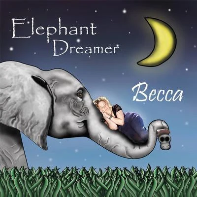 BeccaElephant Dreamer