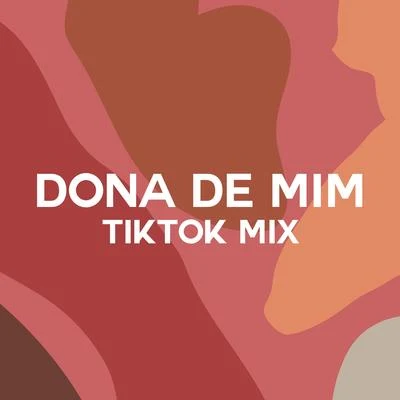 Dom Franco/Negra LiDona de Mim (TikTok Mix)