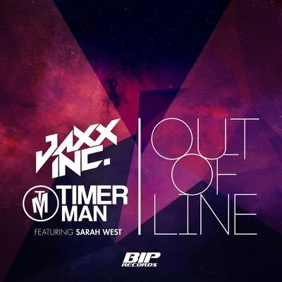 Jaxx Inc./Fred BakerOut of Line ( feat. Sarah West)