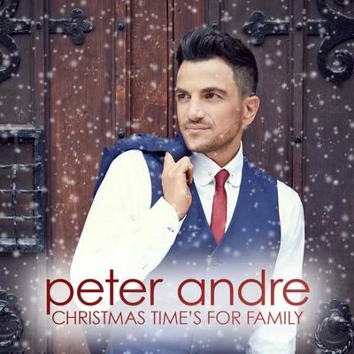 Peter AndreChristmas Times for Family