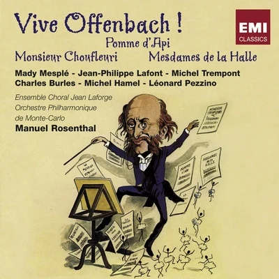 Manuel Rosenthal/Jacques OffenbachPomme Choufleuri Dames