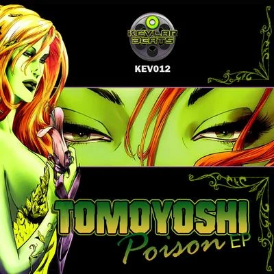 Tomoyoshi/Total RecallPoison EP