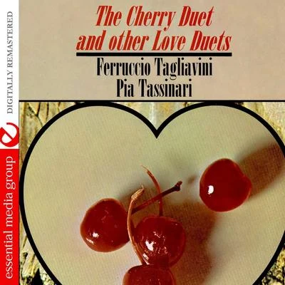 Pia TassinariThe Cherry Duet And Other Love Duets (Digitally Remastered)