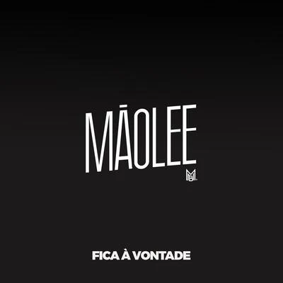 Mãolee/AnchietxFica à Vontade