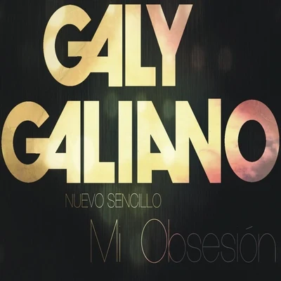 Jessi Uribe/Galy GalianoMi Obsesión