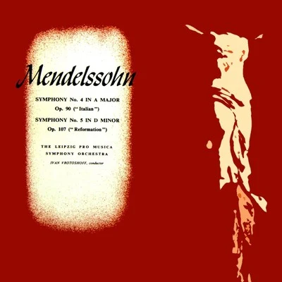 Wolf-Dieter Hauschild/Dieter Zahn/Peter Klug/Leipzig Radio Symphony Orchestra/Doris Soffel/Reinhart Vogel/Kari LövaasMendelssohn: Symphony Nos. 4 & 5