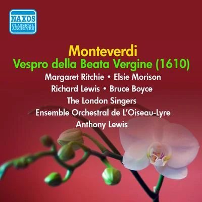 Anthony LewisMONTEVERDI, C.: Vespro della Beata Vergine, 1610 (London Singers, Jones, Gerlin, Lewis) (1952-1953)