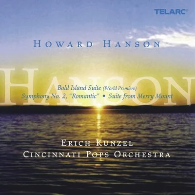 Erich KunzelMusic Of Howard Hanson