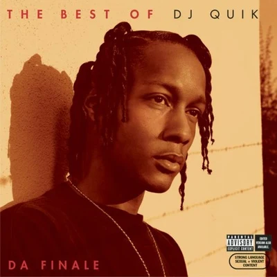 DJ QuikThe Best of DJ Quik - Da Finale