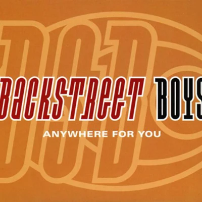 Backstreet BoysAnywhere for You