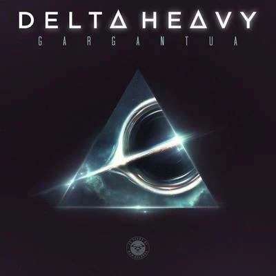 Delta HeavyGargantua