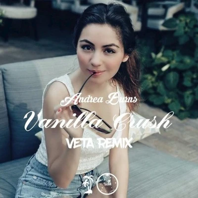 VETAVanilla Crush (VETA Remix)