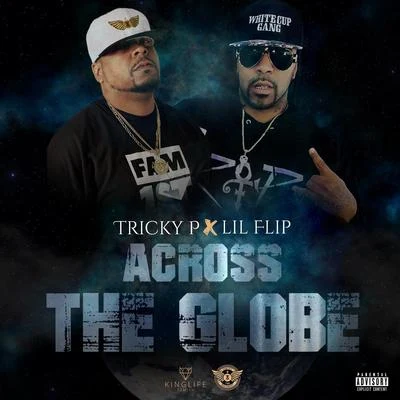 D3zz/Lil FlipAcross The Globe