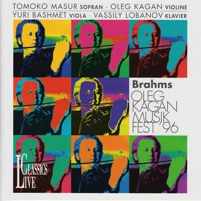 Oleg KaganBrahms: Kagan Music Festival Kreuth 1996