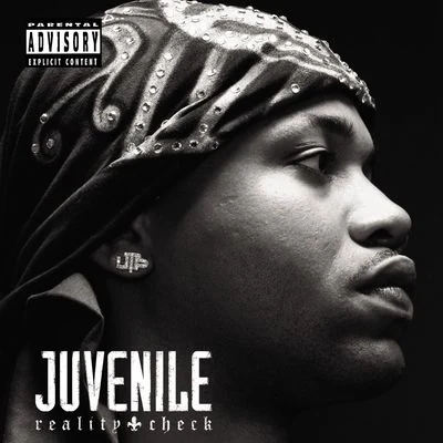 JuvenileReality Check [Explicit Content] (U.S. Version)