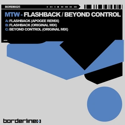 MTW/Vitinho/MTW & VitinhoFlashbackBeyond Control EP