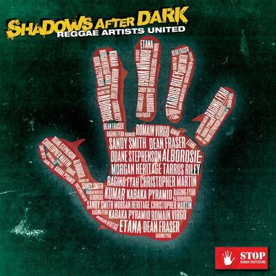 Alborosie/Ponto De EquilíbrioShadows After Dark (feat. Etana, Romain Virgo, Morgan Heritage, Kabaka Pyramid, Duane Stephenson, Sandy Smith, Raging Fyah, Kumar & Dean Fraser)