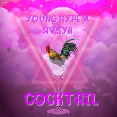 Young Hype/DJ Alex Funk/Von JacksonCocktail