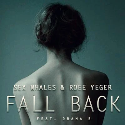 Roee YegerFall Back