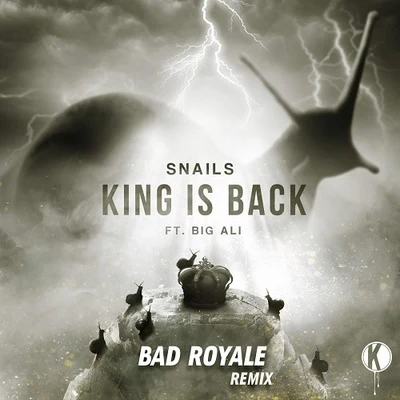 Bad Royale/Henry FongKing is Back (Bad Royale Remix)