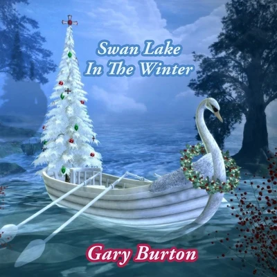 Gary Burton/Chick CoreaSwan Lake In The Winter