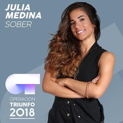 Cepeda/Julia MedinaSober (Operación Triunfo 2018)