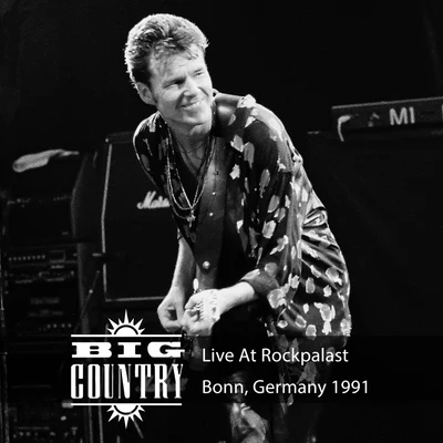 Big Country/The FixxLive at Rockpalast (Live, 1991 Bonn)