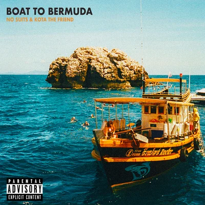 KOTA The Friend/Maverick Sabre/Joey Bada$$/Nyck Caution/CJ FLY/Alex Mali/Elbee Thrie/Jake Luttrell/GASHI/Denzel CurryBoat to Bermuda