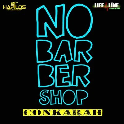 Conkarah/Afaz Natural/ProvidenciaNo Barbershop