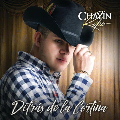 El Bebeto/Chayín RubioDetrás De La Cortina