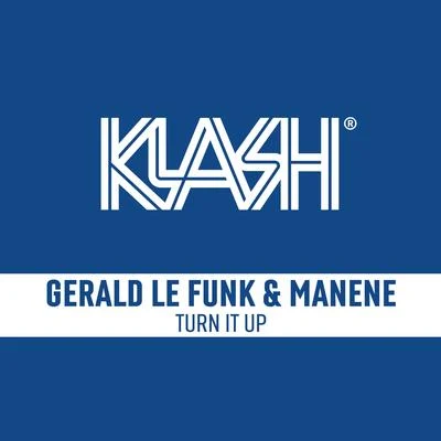 Gerald Le FunkTurn It Up