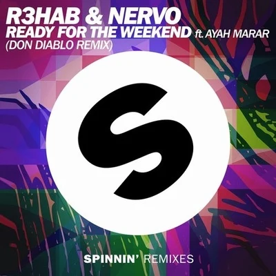 Addy van der Zwan/R3hab/The Michael Zager BandReady For The Weekend (Don Diablo Remix)