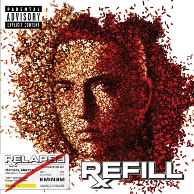 EminemRelapse: Refill