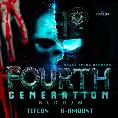 TeflonFourth Generation Riddim