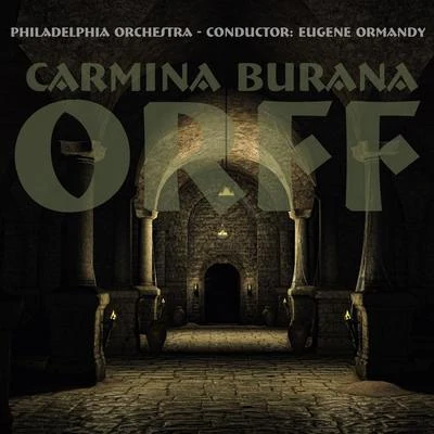 Philadelphia OrchestraCarmina Burana