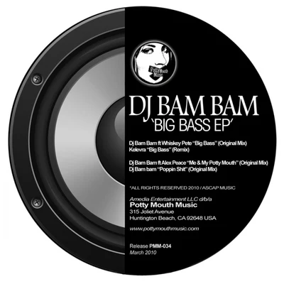 DJ Bam BamBig Bass EP